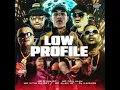 Low Profile (feat. DJ Kaioken) - MC Ryan SP, Mc Don Juan, MC VITIN DA DZ7 & Mc Alan JR