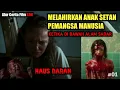 Download Lagu Melahirkan Anak Setan Pemangsa Manusia Haus Akan Darah | Alur Cerita Film Horor S0N 2021#01
