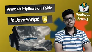 How To Make Multiplication Table In JavaScript Print Multiplication Table