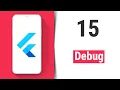 Debug - Flutter Tutorial for Beginners