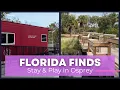 Florida Finds Stay Play in Osprey Florida