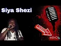 Siya Shezi - Style Sami diss track