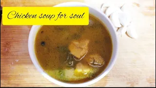 chicken soup homemade chicken soup simple chicken soup recipe