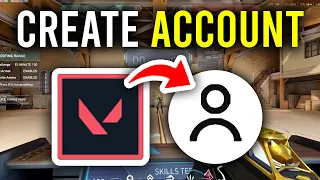 How To Create New Valorant Account - Step By Step