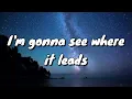Lord Huron - Ends of the Earth - Lyrics