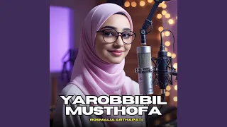 ya robibil musthofa