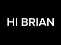 200 HI BRIAN