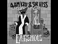 Lagu Earshots - 4am Kru \u0026 Sir Hiss