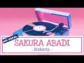 Diskoria, Laleilmanino & Neida Aleida - Sakura Abadi | Instrument/novocal