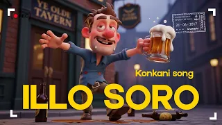 illo illo soro piyelo funny konkani drunk story song that went viral 