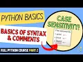 Basics of Syntax Comments Python Course for Beginners Students Full Python Course Part 2