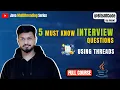 Interview Questions You MUST Know Lambda Threads Monitor Objects Explained