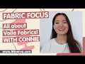 Fabric Focus All about Voile fabrics