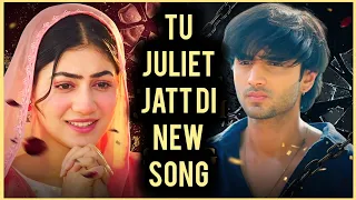 tu juliet jatt di new song colorstv ep 132