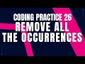 Remove All the Occurrences Coding Prcatice 26 Python coding tips tricks Nxtwave CCBP 4 0
