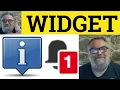 Widget Meaning - Widget Examples