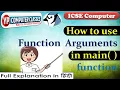 Function Argument in main function in hindi main method in java with arguments Icse computer