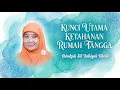 Lagu Kunci Utama Ketahanan Rumah Tangga | Ustadzah Siti Fathiyah Khotib