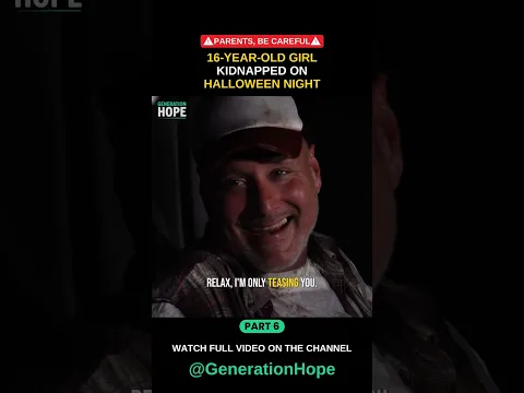 Girl Kidnapped On Halloween (Part 6)
