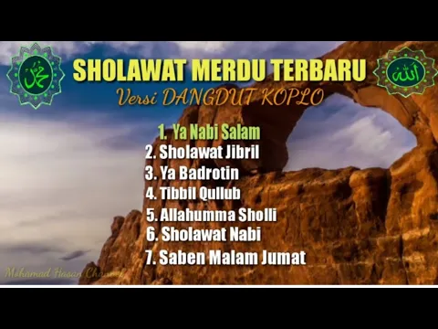 Download MP3 Sholawat Nabi Merdu versi Dangdut Koplo #sholawat #sholawatnabi #baper #sholawatan