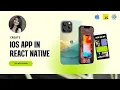 How to Build iOS Apps with React Native Complete Step-by-Step Guide