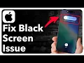 How To Fix iPhone Black Screen But Still Works