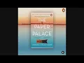 The Paper Palace by Miranda Cowley Heller Book Trailer