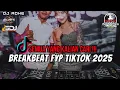 Download Lagu DJ BREAKBEAT FYP TIKTOK TERBARU 2025 - DJ AISHITERU 2 X ALAMAK | SEMUA YANG KALIAN CARI !!!