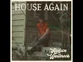 House Again - Hudson Westbrook