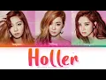 Girls’ Generation-TTS (소녀시대-태티서) Holler Color Coded Lyrics (Han/Rom/Eng)