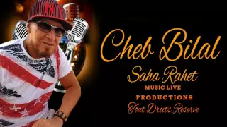 Cheb Bilal Barkana Men Tayarat 