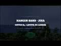 Download Lagu JIKA - KANGEN BAND | Cover  By LATOYA DE LARASA | Lirik lagu