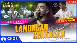 Download Gerry Mahesa - Lamongan Ninggal Kenangan ‼️ MAHESA MUSIC | (Official Music Video) MP3