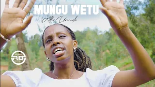 MUNGU WETU Allen Umwali Official Video 