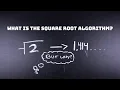WHAT IS THE SQUARE ROOT ALGORITHM How does the square root algorithm work and why Nathan Dalaklis