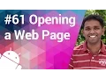 Android Tutorial 61 - Opening a Webpage