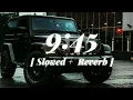 Prabh - 9:45 (Official Music Video) feat. Jay Trak