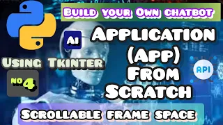 How To Build A Chatbot App With Python Tkinter Scrollable Frame