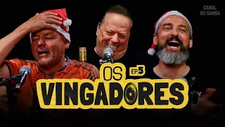 O ÚLTIMO EPISÓDIO | OS VINGADORES [EP 5]