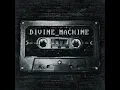 Divine Machine