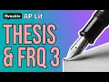 AP Lit - FRQ 3 Thesis Writing Prose Analysis