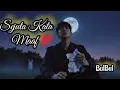 Lagu Sejuta Kata Maaf | Lagu Slow Rock Penuh Rasa Rindu | Sound Official 