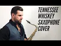 Download Lagu Tennessee Whiskey [saxophone cover] by Jordanas Narkus