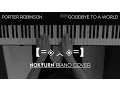 Lagu Porter Robinson - Goodbye To a World (Piano Cover)