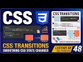 CSS Transition Tutorial Animate Width Color and More Lecture 48