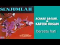 Download Lagu ACHMAD BASAHIL \u0026 KARTINI   -   Bersatu Hati