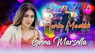 ghea marsella harus memilih official live music 