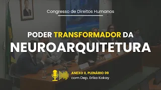 Poder transformador da Neuroarquitetura - Direitos Humanos | Plenária CAU