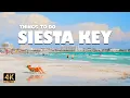Top 10 Things to do in Siesta Key Florida Siesta Key Travel Guide 4K