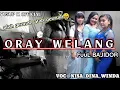 Download Lagu ORAY WELANG // FULL BAJIDOR // VOC_NISA_DINA_WINDA//